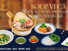 Thử ngay súp bào ngư vi cá đỉnh cao tại Thai Village