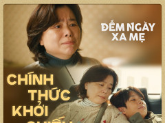 Phim Đếm Ngày Xa Mẹ gây sốt phòng vé Việt