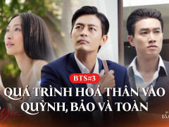 Hậu trường “Một Thời Ta Đã Yêu” lộ diện