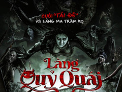 Làng Quỷ Quái Thái Lan gây ám ảnh rạp Việt tháng 5