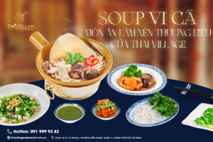 Thai Village – nhà hàng vi cá bào ngư sang trọng