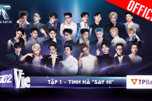 Tinh Hà Say Hi tập 1 nâng chuẩn cuộc chơi