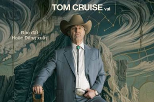 Tom Cruise lột xác ngoạn mục trong Digger